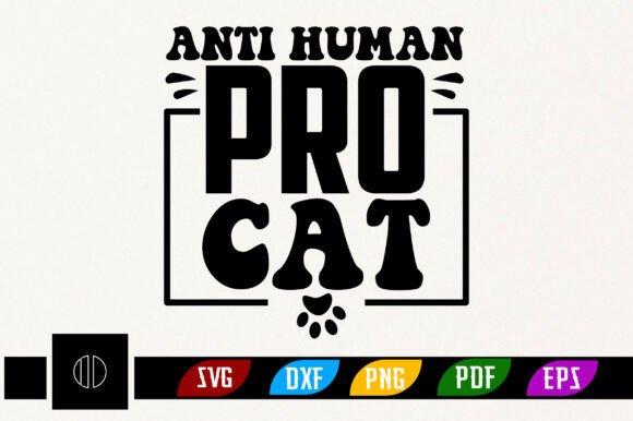 Anti Human Pro Cat SVG Design