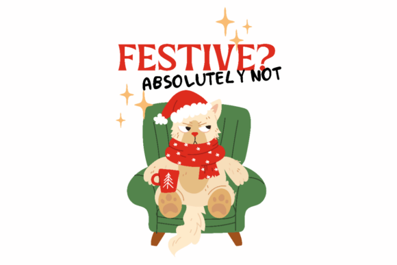 Festive Absolutely Not
