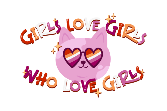Girls Love Girls
