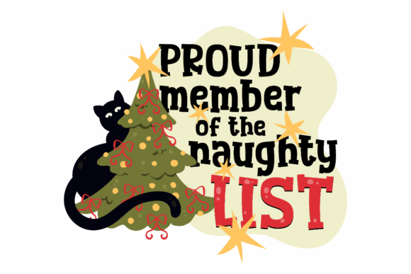 Proud Naughty Member, Christmas List